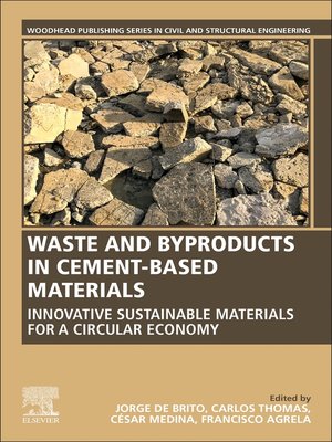 cover image of Waste and Byproducts in Cement-Based Materials